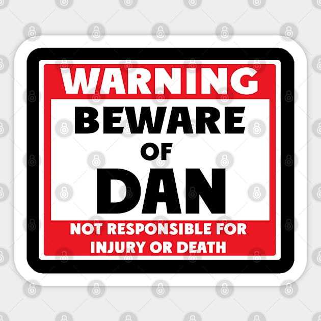 Beware of Dan Sticker by BjornCatssen